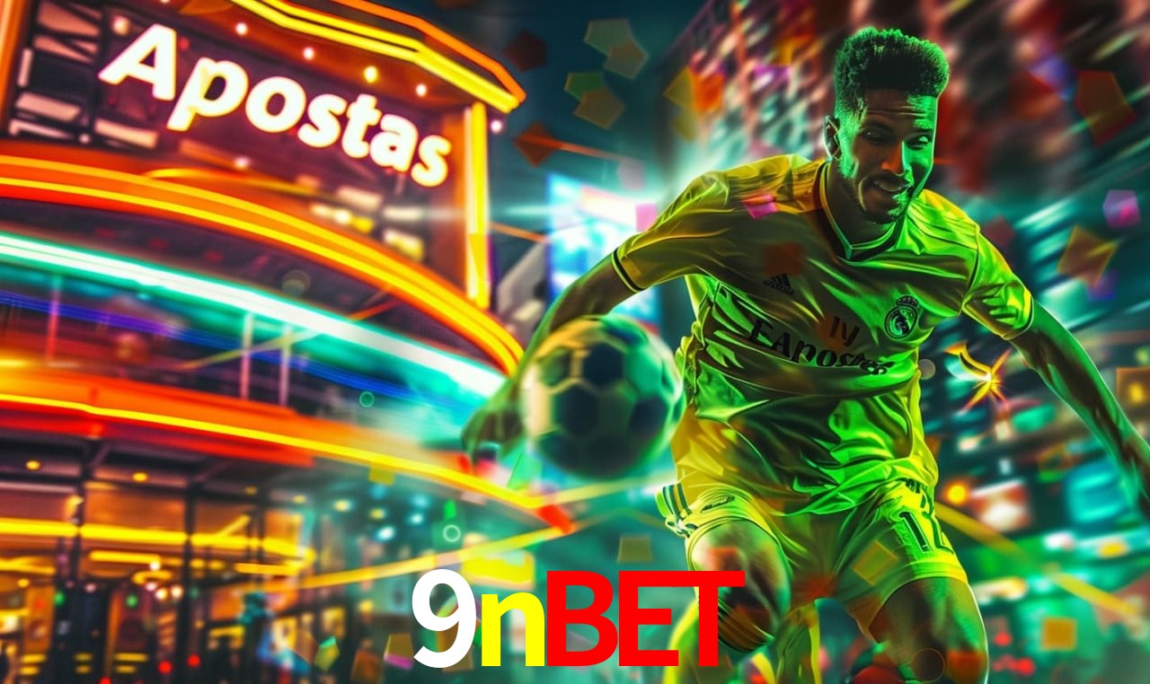 Apostas Esportivas na 9nbet: Um Guia Completo